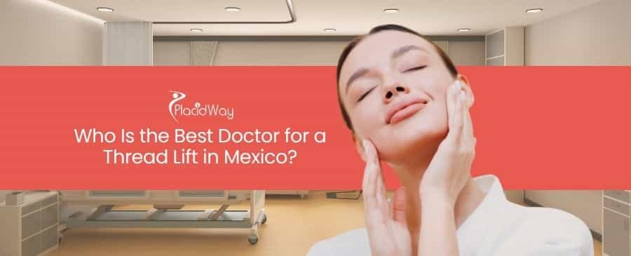 Thread Lift in Mexico