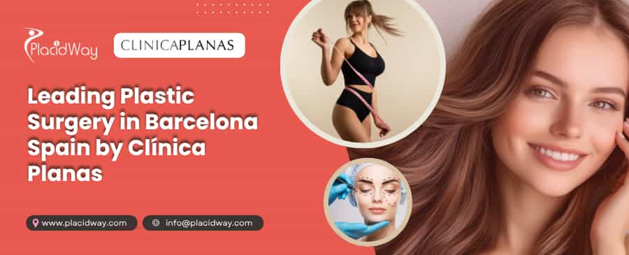 Plastic Surgery in Barcelona Spain | Clinica Planas