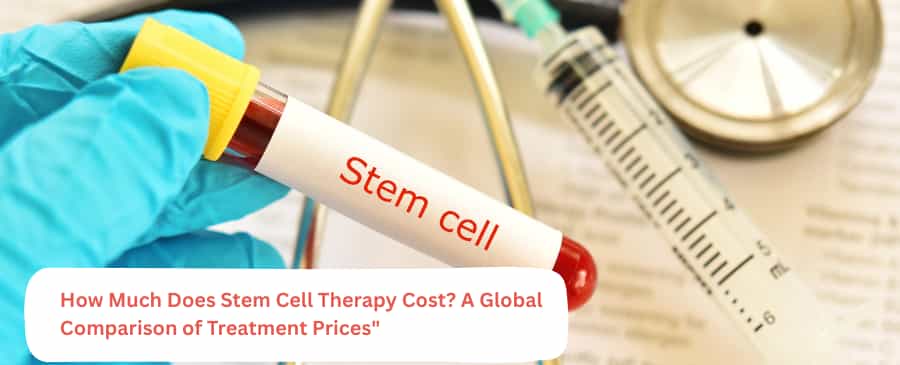 Stem Cell Therapy Cost