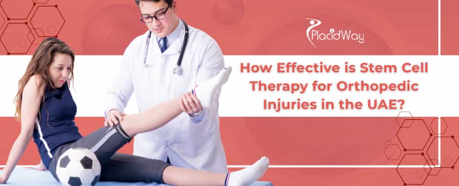 Stem Cell Therapy for Orthopedic Injury in UAE