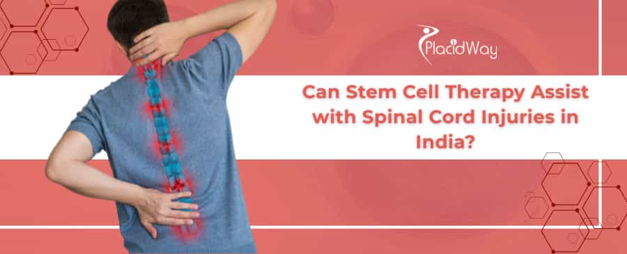 Stem Cell Therapy for Spinal Cord Injury in India