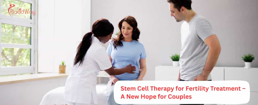 Stem Cell Therapy for Fertility Treatment