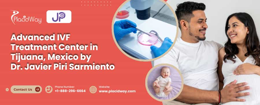 Dr. Javier Piri Sarmiento - IVF Tijuana Specialist