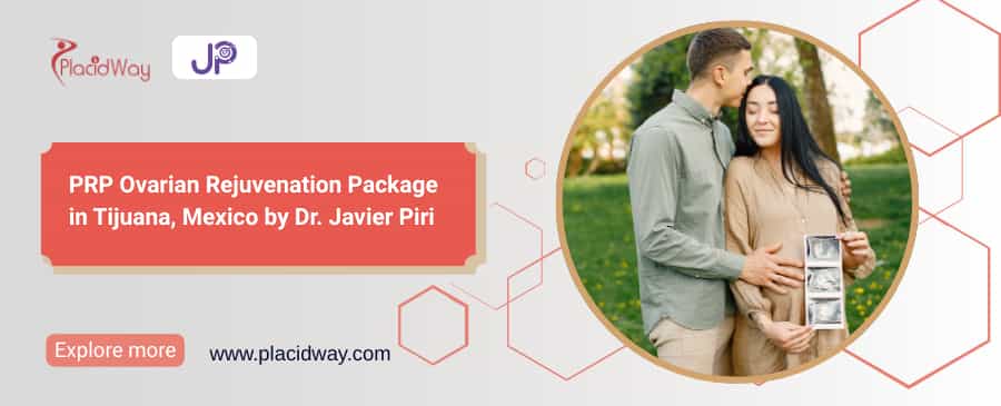 Ovarian Rejuvenation Mexico Package | $2,000–$4,000
