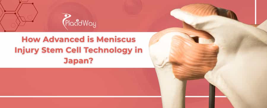 Meniscus Stem Cell Therapy in Japan
