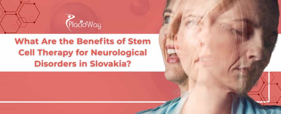 Stem Cell Therapy for Neurological Disorders in Slovakia