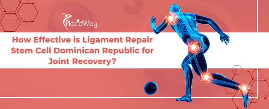 DR Stem Cell Therapy for Ligament & Joint Recovery
