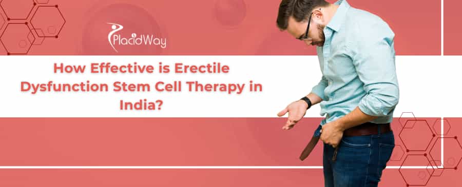 Erectile Dysfunction Stem Cell Therapy in India