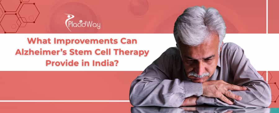 Alzheimer’s Stem Cell Therapy in India