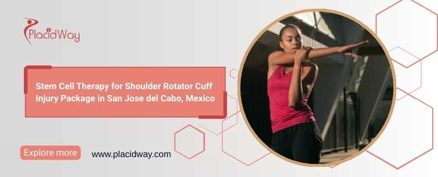 Stem Cell Therapy for Shoulder Rotator Cuff Injury in Cabo