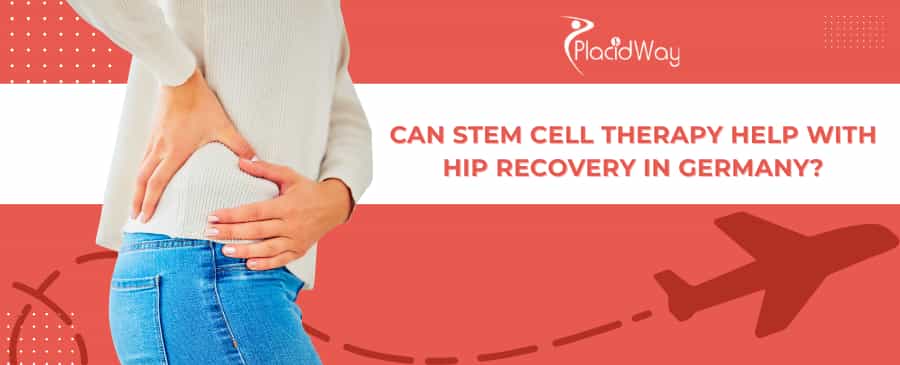Hip Stem Cell Therapy in Germany
