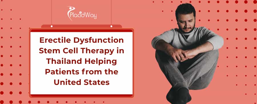 ED Stem Cell Therapy in Thailand