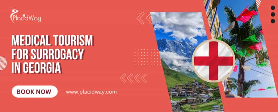 Medical Tourism for Surrogacy in Tbilisi, Georgia