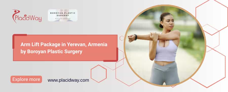 Arm Lift Surgery for Flabby Skin in Yerevan, Armenia