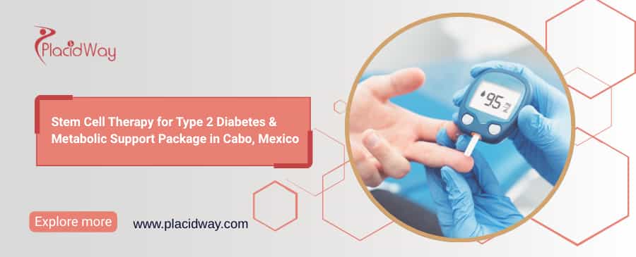 Stem Cell Therapy for Type 2 Diabetes in Cabo