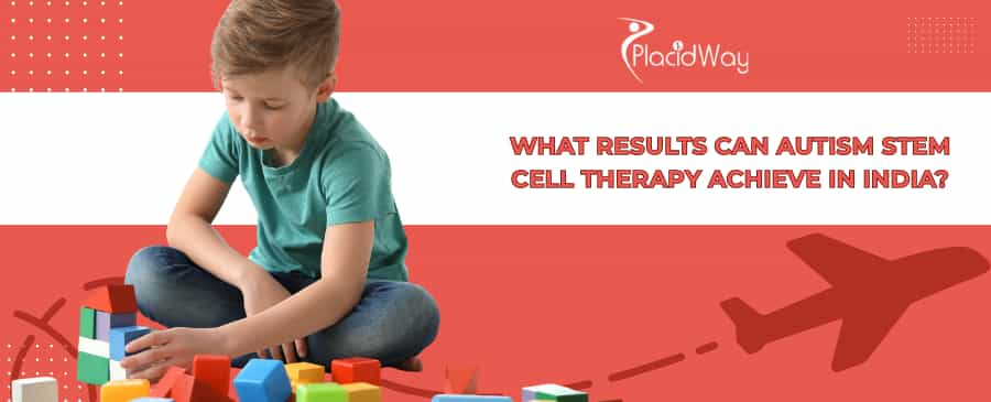 Autism Stem Cell Therapy in India