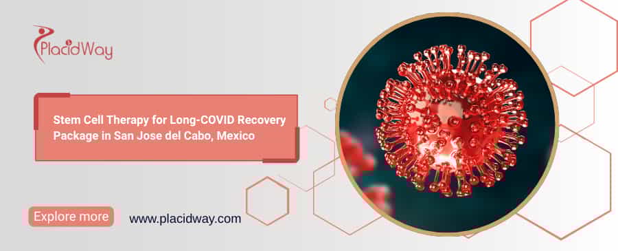 Stem Cell Therapy for Long-COVID Recovery in Cabo Mexico