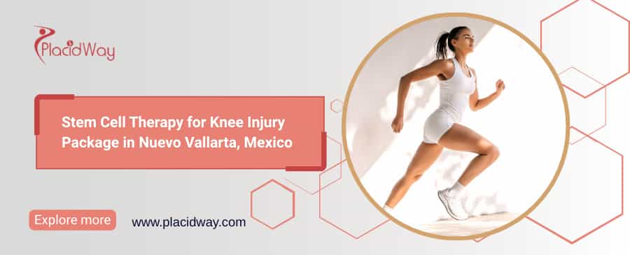 Stem Cell Therapy for Knee Injury in Nuevo Vallarta