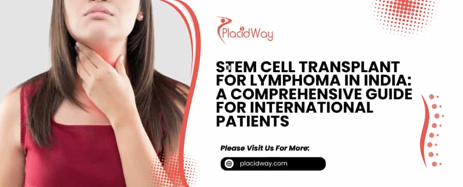 Stem Cell Transplant for Lymphoma in India