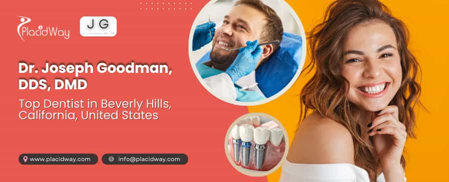 Top Dental Clinic in Beverly Hills | Dr. Joseph Goodman