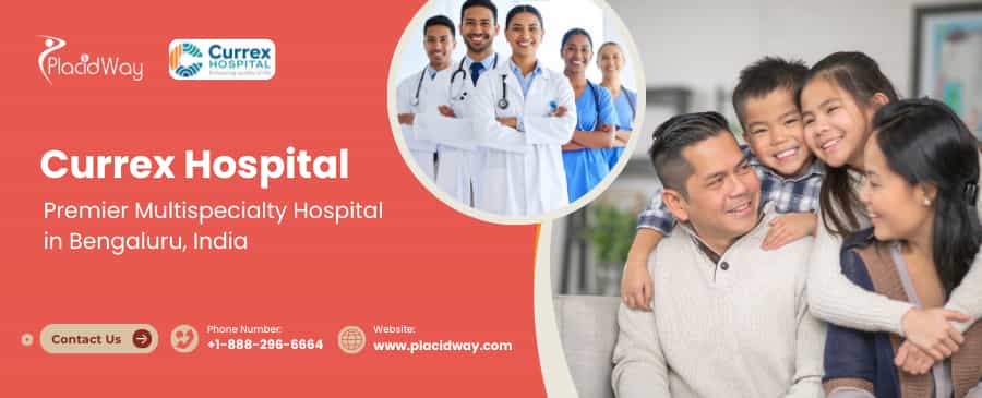 Currex Hospital: Best Hospital in India for Multispecialty Care