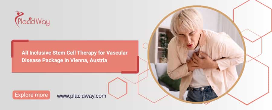 All Inclusive Stem Cell Therapy for Vascular Disease in Vienna