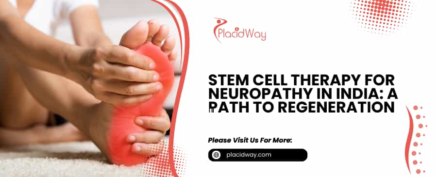 Stem Cell Therapy for Neuropathy in India