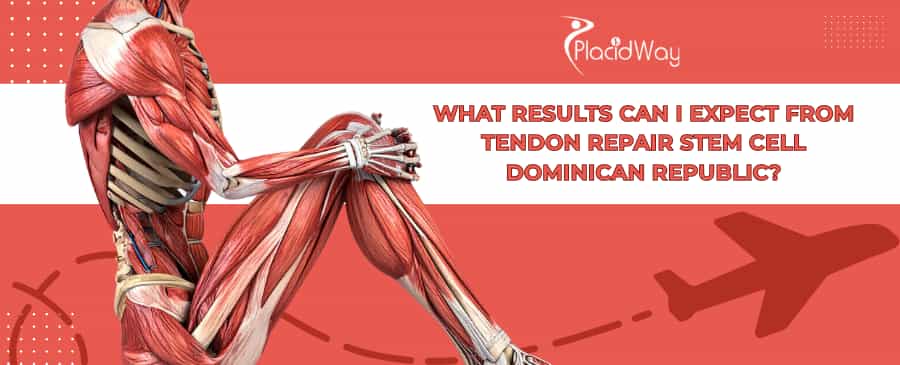 Stem Cell Therapy for Tendon Repair in Dominican Republic