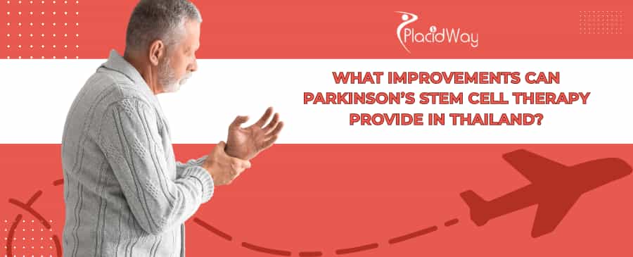 Parkinson’s Stem Cell Therapy in Thailand