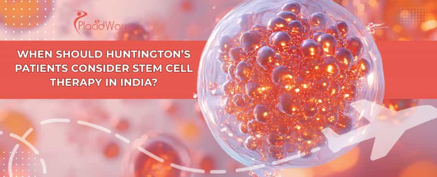 Huntington’s Stem Cell Therapy India