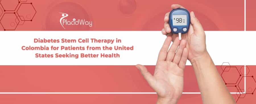 Diabetes Stem Cell Therapy in Colombia