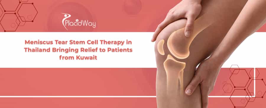 Meniscus Tear Stem Cell Therapy in Thailand