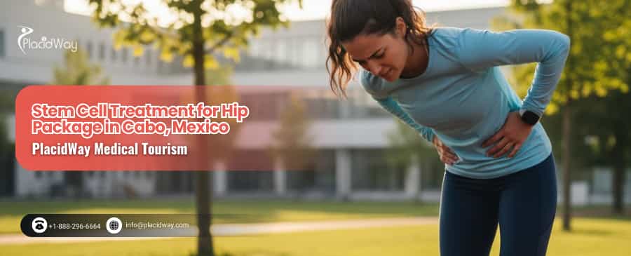 Comprehensive Stem Cell Treatment for Hip in Cabo