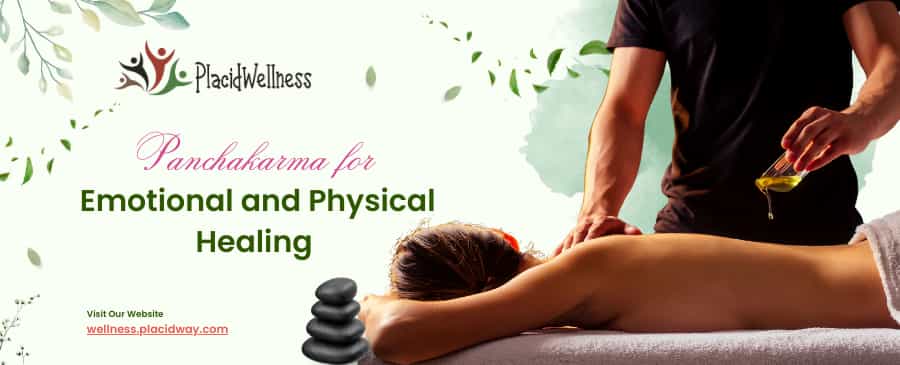 Panchakarma for Emotional and Physical Healing