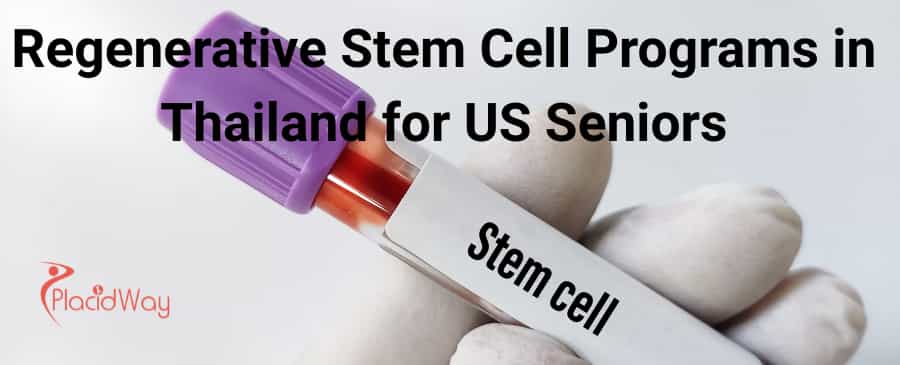 Regenerative Stem Cell Programs in Thailand 