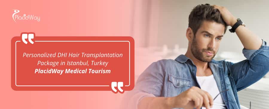 DHI Hair Transplantation in Istanbul Turkey