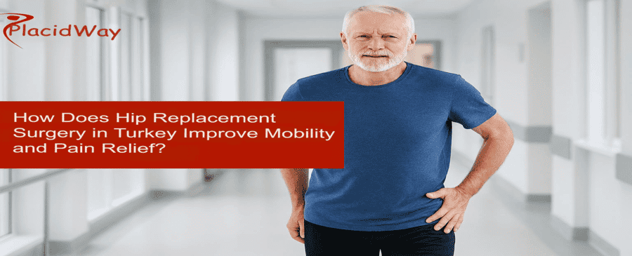 Hip Replacement Surgery in Turkey