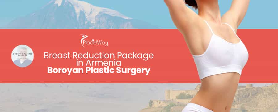 Breast Reduction in Armenia: Affordable Cosmetic Surgery