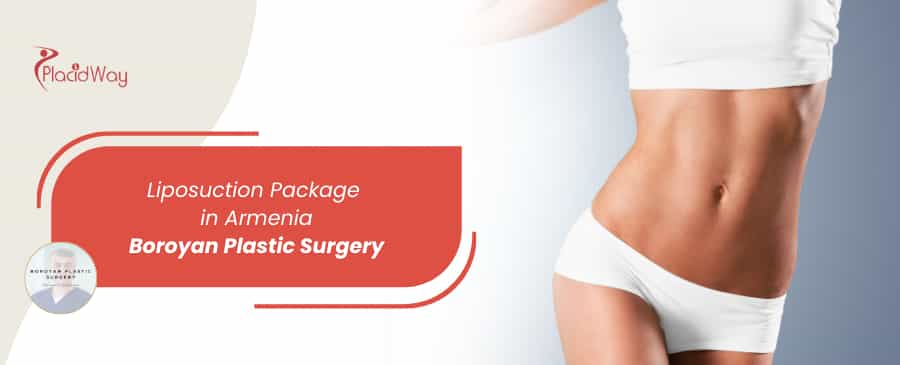 Liposuction Cost in Armenia | Boroyan Plastic Surgery