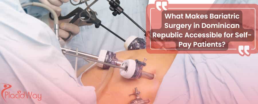 Bariatric Surgery in Dominican Republic