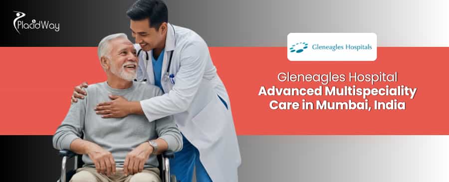 Best Hospital in Mumbai India | Gleneagles Hospital