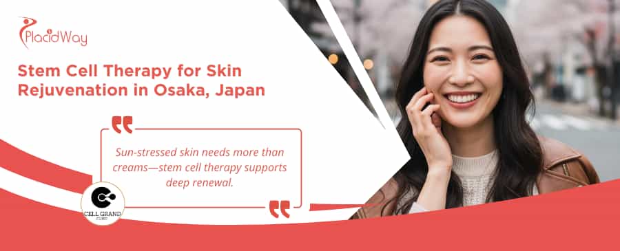 Stem Cell Therapy for Skin Rejuvenation in Japan - Cell Grand Clinic