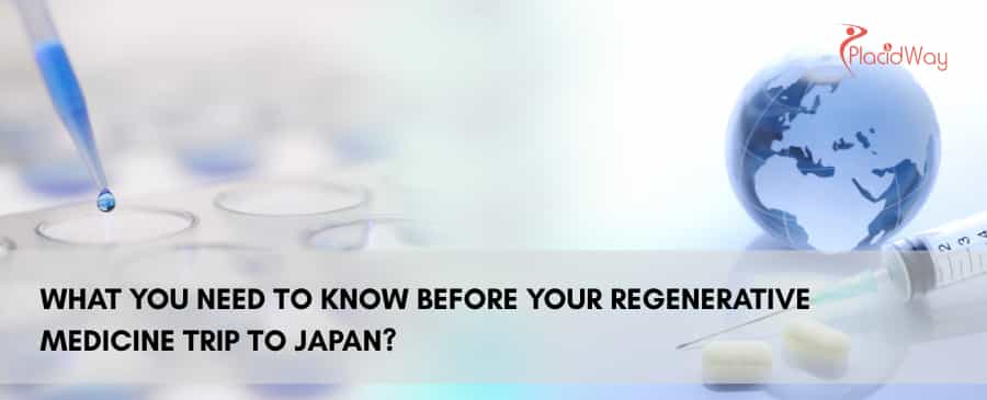 What You Need to Know Before Your Regenerative Medicine Trip to Japan?