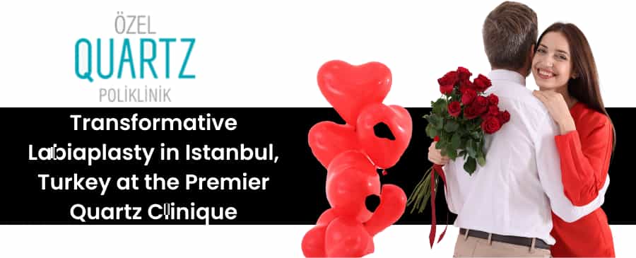 Labiaplasty in Istanbul, Turkey