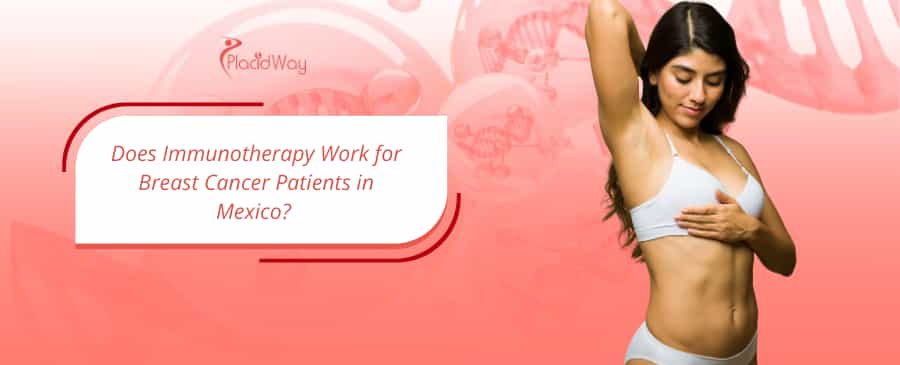 Immunotherapy Work for Breast Cancer