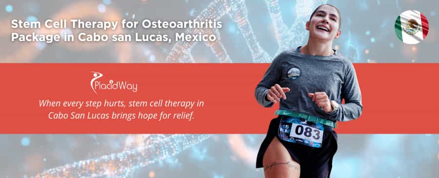 Terapia con células madre para la osteoartritis en Cabo San Lucas, México