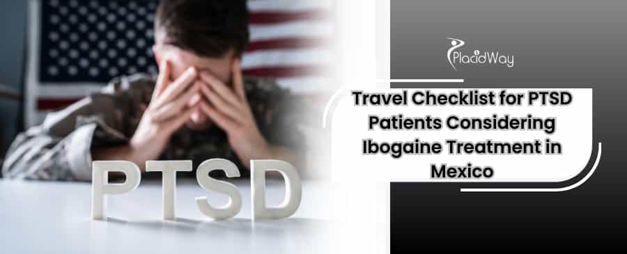 Ibogaine Treatment for PTSD in Mexico