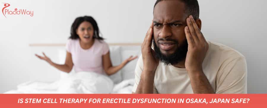 Is stem cell therapy for erectile dysfunction in Osaka, Japan safe?