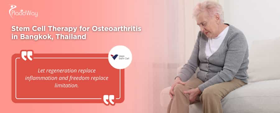 Stem Cell Therapy for Osteoarthritis in Bangkok Thailand at Vega Clinic