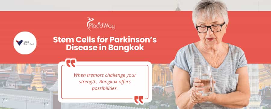 العلاج بالخلايا الجذعية لمرض باركنسون في عيادة فيغا في بانكوك
